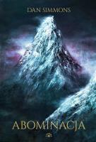 Abominacja w.2023. Autor: Simmons Dan. SmakLiter.pl Okładka książki Abominacja w.2023
