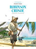 Adaptacje literatury. Robinson Crusoe. Autor: Christophe Lemoine, Jean-Christophe Vergne. SmakLiter.pl Okładka książki Adaptacje literatury. Robinson Crusoe