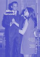 Adieu Varsovie. Autor: Janka Kaempfer Louis. SmakLiter.pl Okładka książki Adieu Varsovie