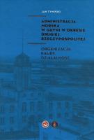 Okładka książki ADMINISTRACJA MORSKA W GDYNI W OKRESIE DRUGIEJ RZECZYPOSPOLITEJ