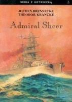 Admiral Scheer. Krążownik dwóch oceanów. Autor: Brennecke Jochen, Krancke Theodor. SmakLiter.pl Okładka książki Admiral Scheer. Krążownik dwóch oceanów