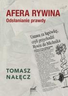 Afera Rywina. Autor: Nałęcz Tomasz. SmakLiter.pl Okładka książki Afera Rywina