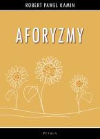 Aforyzmy. Autor: Kamin Robert Paweł. SmakLiter.pl Okładka książki Aforyzmy