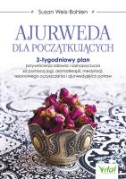 Ajurweda dla początkujących. Autor: Weis-Bohlen Susan. SmakLiter.pl Okładka książki Ajurweda dla początkujących