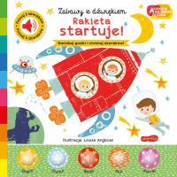 Akademia mądrego dziecka. Rakieta startuje!. Autor: Ackland Nick, Louise Anglicas, Katarzyna Grzyb. SmakLiter.pl Okładka książki Akademia mądrego dziecka. Rakieta startuje!