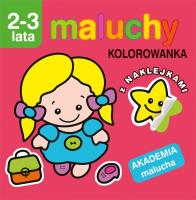 Okładka książki Akademia malucha. Maluchy. Kolorowanka