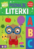 Akademia Misia. Poznaję literki. Autor: Agnieszka Matz. SmakLiter.pl Okładka książki Akademia Misia. Poznaję literki