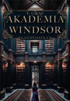 Akademia Windsor T.1 Kandydatka. Autor: Veronika Graf. SmakLiter.pl Okładka książki Akademia Windsor T.1 Kandydatka