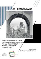 Akt symboliczny Świadczenia z Niemiec dla ofiar... Autor: Barcz Jan, Krzysztof Ruchniewicz. SmakLiter.pl Okładka książki Akt symboliczny Świadczenia z Niemiec dla ofiar..