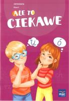Ale to ciekawe SP 2 Ortografia. Autor: Beata Skrzypiec, Jolanta Okuniewska. SmakLiter.pl Okładka książki Ale to ciekawe SP 2 Ortografia
