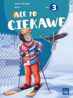 Ale to ciekawe SP2 ćw cz.3 + zakładka. Autor: Beata Skrzypiec, Jolanta Okuniewska, Sabina Piłat. SmakLiter.pl Okładka książki Ale to ciekawe SP2 ćw cz.3 + zakładka