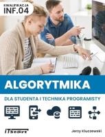 Algorytmika dla studenta i technika programisty. Autor:   Praca zbiorowa. SmakLiter.pl Okładka książki Algorytmika dla studenta i technika programisty