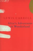 Alice's Adventures in Wonderland. Autor: Carroll Lewis. SmakLiter.pl Okładka książki Alice's Adventures in Wonderland