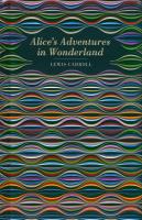 Alice's Adventures in Wonderland. Autor: Carroll Lewis. SmakLiter.pl Okładka książki Alice's Adventures in Wonderland
