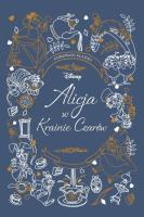 Alicja w Krainie Czarów. Autor:   Praca zbiorowa. SmakLiter.pl Okładka książki Alicja w Krainie Czarów