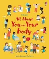 All About You and Your Body. Autor: Brooks Felicity. SmakLiter.pl Okładka książki All About You and Your Body