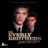 All I have to do is dream - Płyta winylowa. Autor: The Everly Brothers. SmakLiter.pl Okładka książki All I have to do is dream - Płyta winylowa