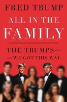 All in the Family. The Trumps and How We Got This Way wer. angielska. Autor: Fred Trump. SmakLiter.pl Okładka książki All in the Family. The Trumps and How We Got This Way wer. angielska