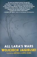 ALL LARA'S WARS. Autor: Wojciech Jagielski. SmakLiter.pl Okładka książki ALL LARA'S WARS