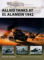 Allied Tanks at El Alamein 1942. Autor: Hiestand William E.. SmakLiter.pl Okładka książki Allied Tanks at El Alamein 1942
