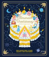 Almanach urodzinowy. Wielka księga urodzin. Autor: Claire Saunders. SmakLiter.pl Okładka książki Almanach urodzinowy. Wielka księga urodzin