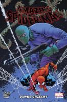Amazing Spider-Man T.9 Dawne grzechy. Autor: praca zbiorwa. SmakLiter.pl Okładka książki Amazing Spider-Man T.9 Dawne grzechy