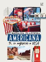 Americana. To, co najlepsze w USA. Autor: Magdalena Żelazowska. SmakLiter.pl Okładka książki Americana. To, co najlepsze w USA