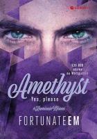 Amethyst. Yes, please. Autor: FortunateEm. SmakLiter.pl Okładka książki Amethyst. Yes, please