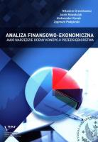 Analiza finansowoekonomiczna jako narzędzie. Autor: Grzenkowicz Nikodem, Kowalczyk Jacek, Kusak Aleksander. SmakLiter.pl Okładka książki Analiza finansowoekonomiczna jako narzędzie