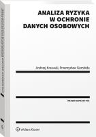 Analiza ryzyka w ochronie danych osobowych. Autor: Krasuski Andrzej, Przemysław Siembida. SmakLiter.pl Okładka książki Analiza ryzyka w ochronie danych osobowych