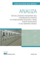 Analiza wpływu losowości parametrów sieci.... Autor: Jarosław Kmak, Wiesław Nowak, Rafał Tarko. SmakLiter.pl Okładka książki Analiza wpływu losowości parametrów sieci...