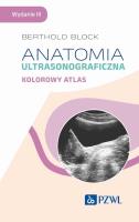 Anatomia ultrasonograficzna. Kolorowy atlas. Autor: Block Berthold. SmakLiter.pl Okładka książki Anatomia ultrasonograficzna. Kolorowy atlas