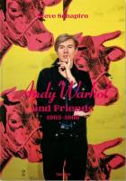 Andy Warhol and Friends wer. angielska. Autor: Schapiro Steve. SmakLiter.pl Okładka książki Andy Warhol and Friends wer. angielska