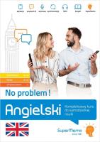 Angielski. No problem! Kompleksowy kurs A1-C1. Autor: Krzyżanowski Henryk. SmakLiter.pl Okładka książki Angielski. No problem! Kompleksowy kurs A1-C1