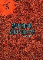 Animation Sketchbooks. Autor: Heit Laura. SmakLiter.pl Okładka książki Animation Sketchbooks