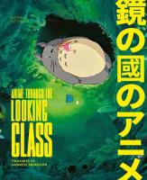 Anime Through the Looking Glass. Autor: Bittinger Nathalie. SmakLiter.pl Okładka książki Anime Through the Looking Glass