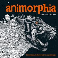 ANIMORPHIA. Ekstremalne kolorowanie i wyszukiwanie wyd. 2023. Autor: Kerby Rosanes. SmakLiter.pl Okładka książki ANIMORPHIA. Ekstremalne kolorowanie i wyszukiwanie wyd. 2023