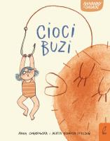 Annanasy i gagatki T.1 Cioci buzi. Autor: Komosa-Styczeń Agata. SmakLiter.pl Okładka książki Annanasy i gagatki T.1 Cioci buzi