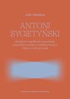 Okładka książki Antoni Sygietyński inicjator.. przełomu natural.