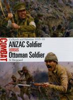 ANZAC Soldier vs Ottoman Soldi. Autor: Si Sheppard. SmakLiter.pl Okładka książki ANZAC Soldier vs Ottoman Soldi