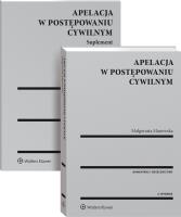 Apelacja w postępowaniu cywilnym. Komentarz. Orzecznictwo. Autor: Manowska Małgorzata. SmakLiter.pl Okładka książki Apelacja w postępowaniu cywilnym. Komentarz. Orzecznictwo