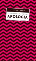 Apologia. Autor: Artemiuk Przemysław. SmakLiter.pl Okładka książki Apologia