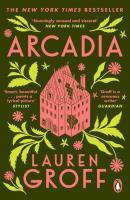 Arcadia. Autor: Groff Lauren. SmakLiter.pl Okładka książki Arcadia