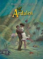 Ardalen. Autor: Miguelantxo Prado. SmakLiter.pl Okładka książki Ardalen