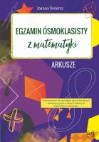 Arkusze Egzamin ósmoklasisty 2023-2024 Matematyka. Autor: Joanna Świercz. SmakLiter.pl Okładka książki Arkusze Egzamin ósmoklasisty 2023-2024 Matematyka