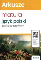 Arkusze Matura Język polski zakres podstawowy. Autor: Aleksandra Marzec. SmakLiter.pl Okładka książki Arkusze Matura Język polski zakres podstawowy