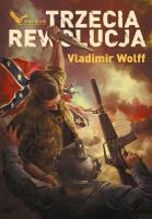 Armagedon. Trzecia Rewolucja. Autor: Vladimir Wolff. SmakLiter.pl Okładka książki Armagedon. Trzecia Rewolucja