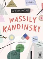 Art Masterclass with Wassily Kandinsky. Autor: Konola Hanna. SmakLiter.pl Okładka książki Art Masterclass with Wassily Kandinsky