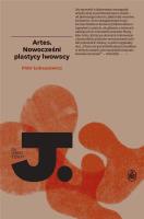 Artes. Nowocześni plastycy lwowscy w.2. Autor: Piotr Łukaszewicz. SmakLiter.pl Okładka książki Artes. Nowocześni plastycy lwowscy w.2