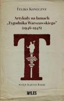 Okładka książki Artykuły na łamach ''Tygodnika Warszawskiego''...